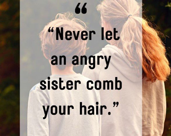 siblings quotes funny