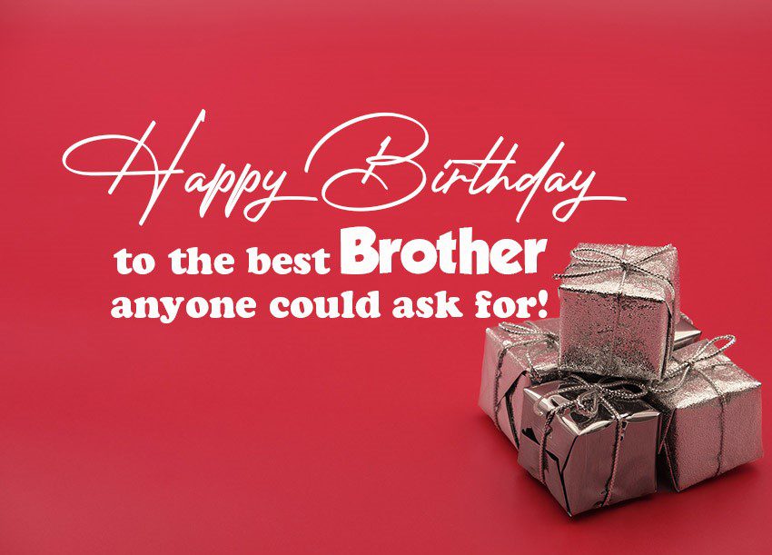 brother birthday wishes