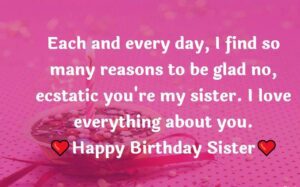 Sweet & Funny Happy Birthday wish for Sister in English