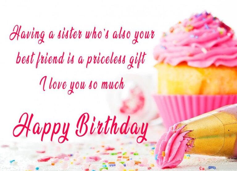 Sweet & Funny Happy Birthday wish for Sister in English