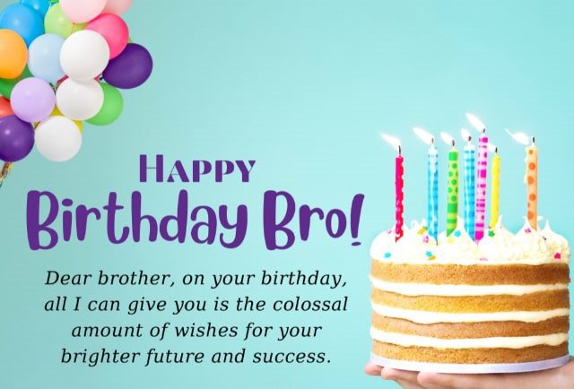 100+ Heart Touching Brother Birthday Wishes Quotes