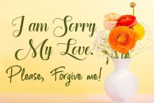 Sorry Status, Quotes and Messages Apologizing to Loved Ones