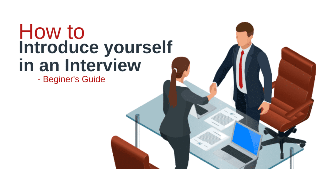 How to Introduce Yourself Interview