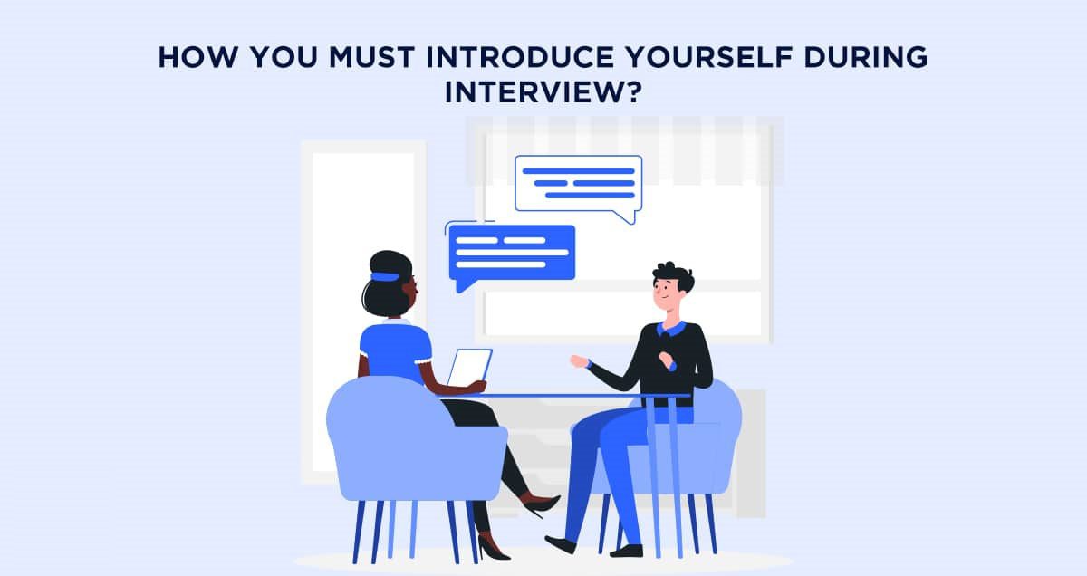 how to introduce yourself for an interview