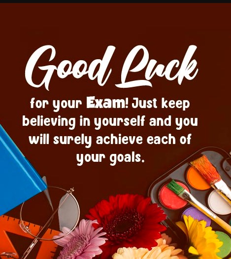  all the best wishes for exam