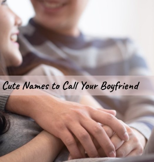 nick names for boyfriend