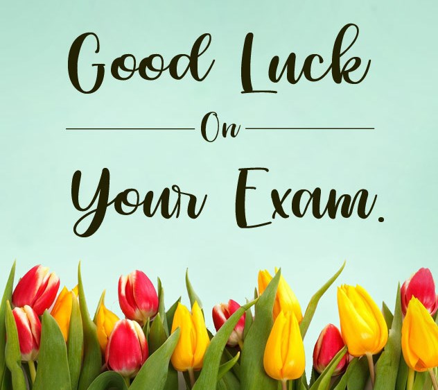 best wishes for an exam