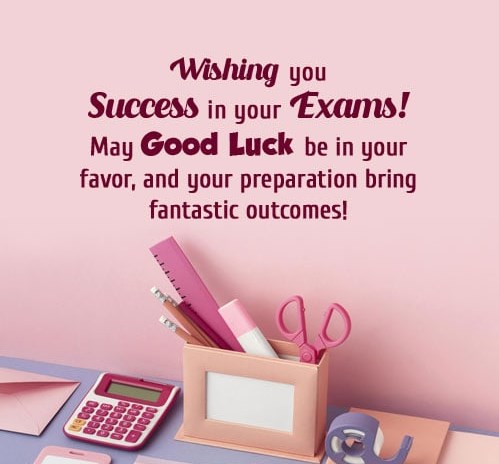 best wishes for an exam