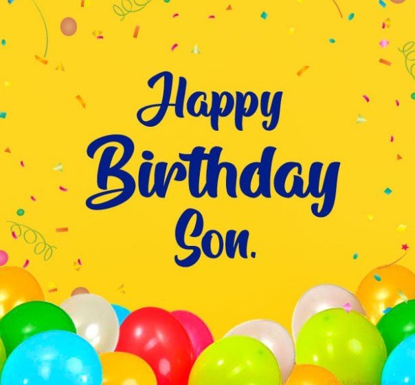 80 + Heartfelt Happy Birthday Wishes For Son | Meme and Chill