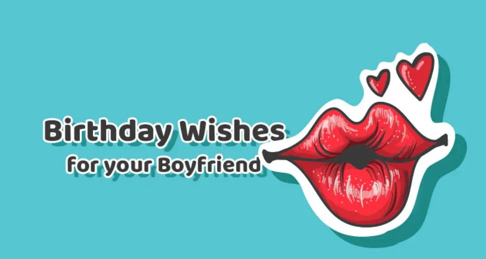 best wishes for birthday boyfriend