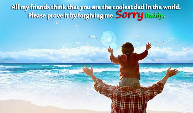 sorry message for father