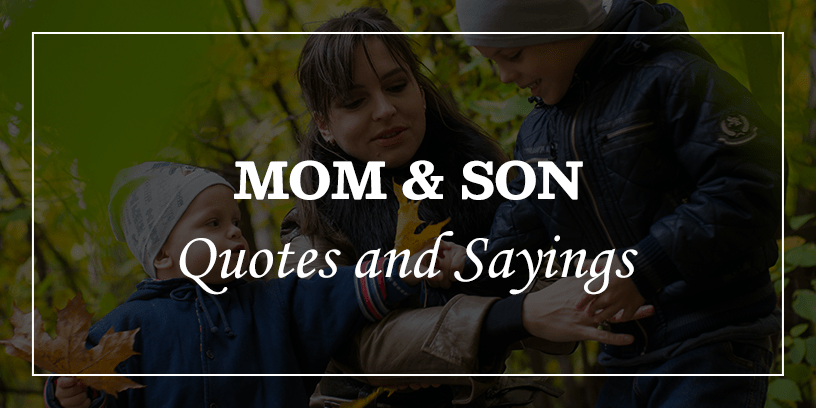 mother son quotes