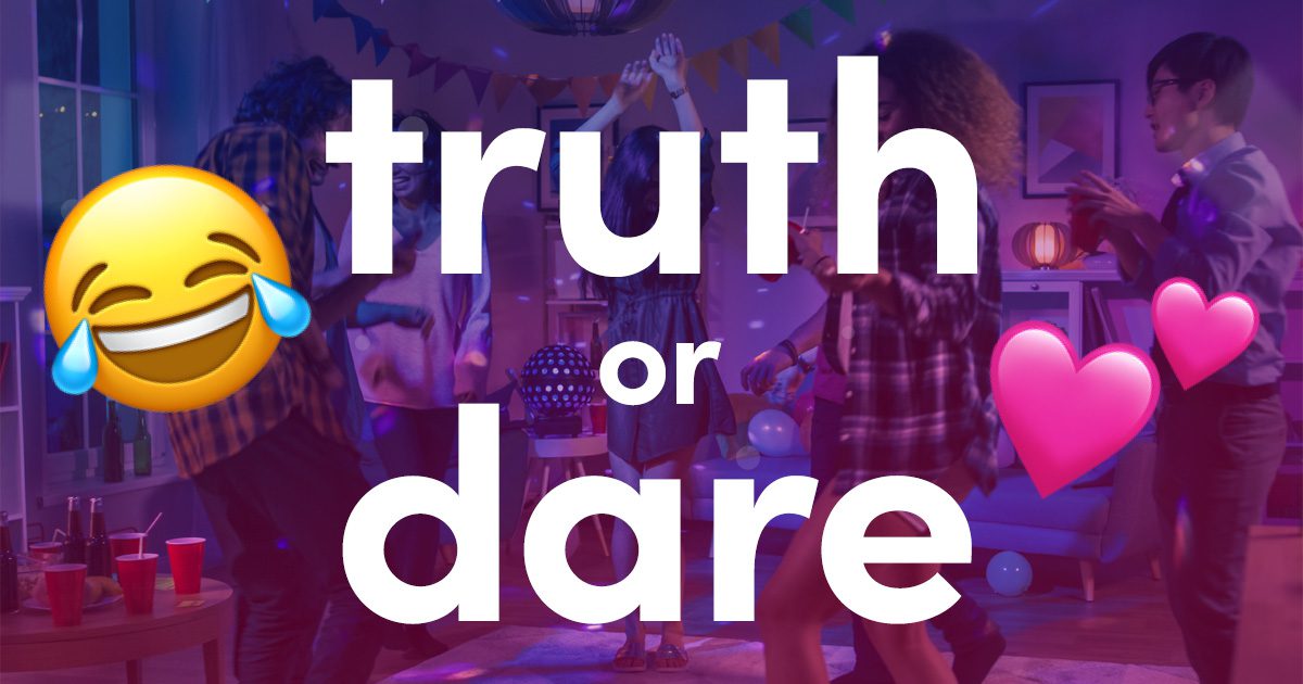 truth or dare questions for friends