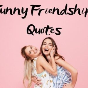 funny quotes on friends