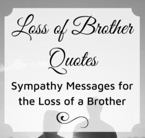 Miss You Brother Messages